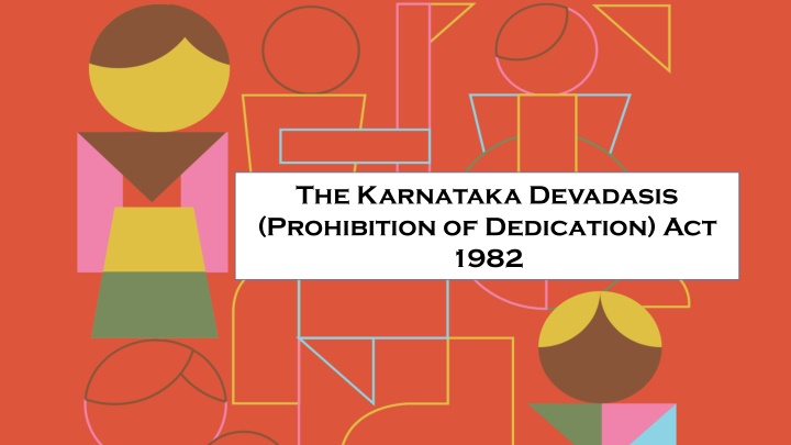 the karnataka devadasis prohibition of dedication