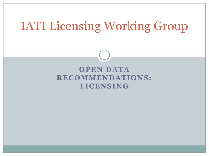 iati licensing working group