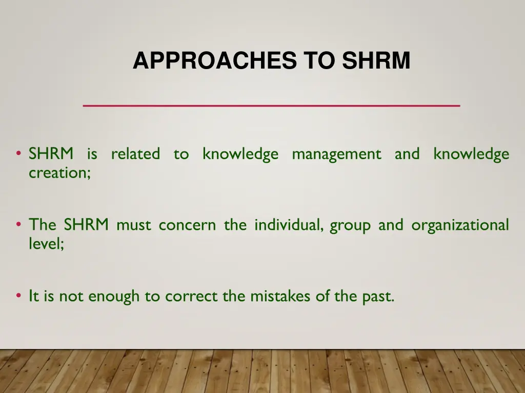 approaches to shrm 1