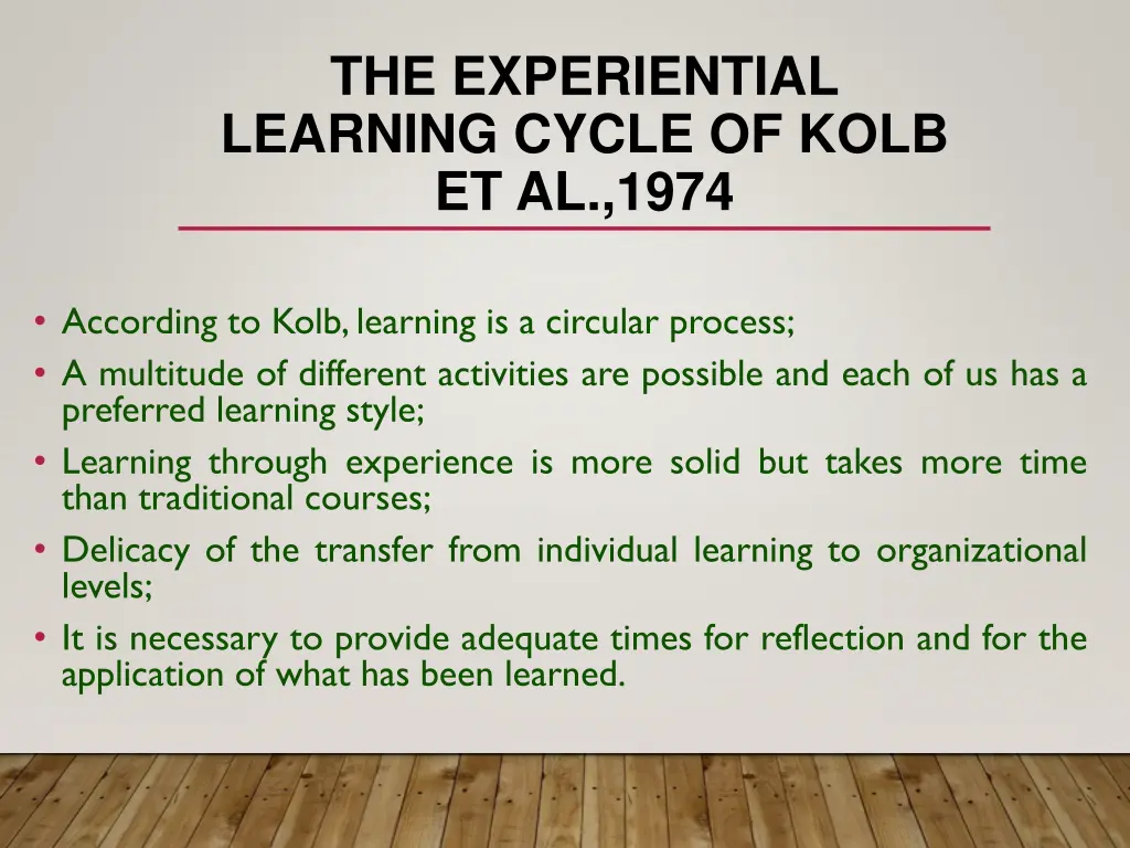 the experiential learning cycle of kolb et al 1974 1