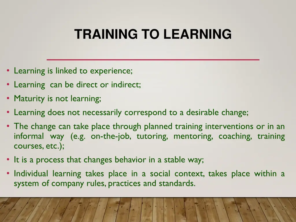 training to learning