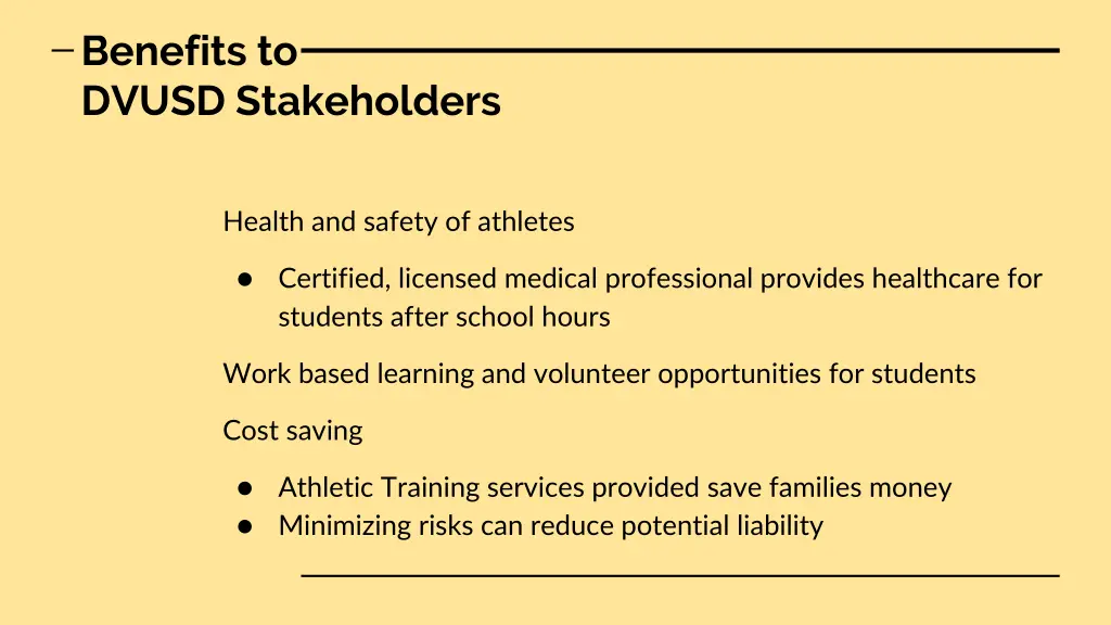 benefits to dvusd stakeholders