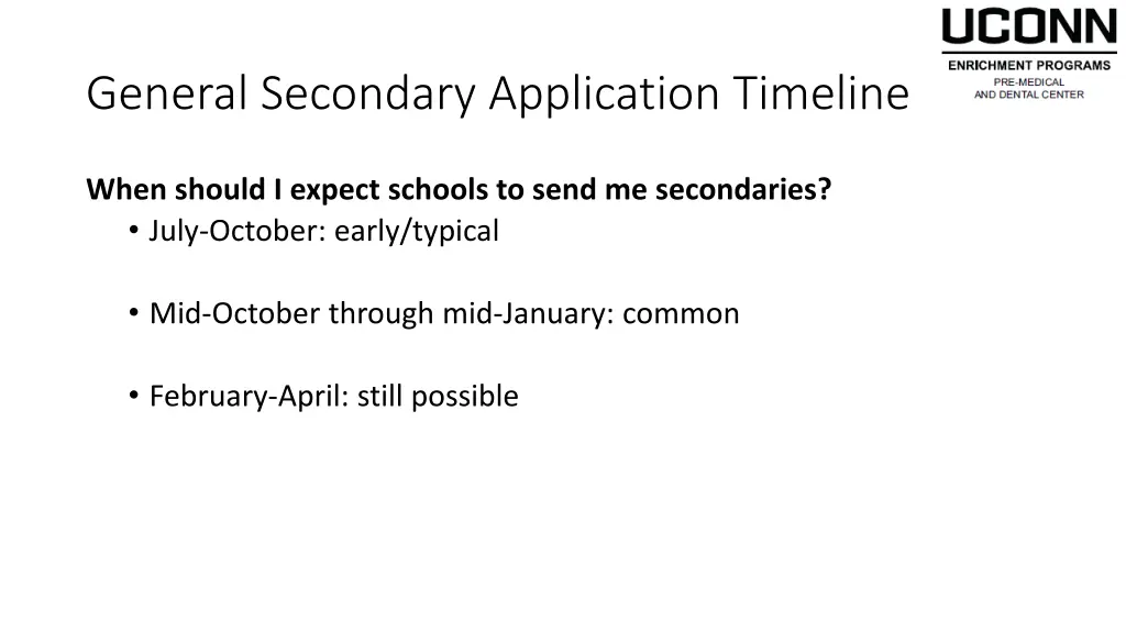 general secondary application timeline 1