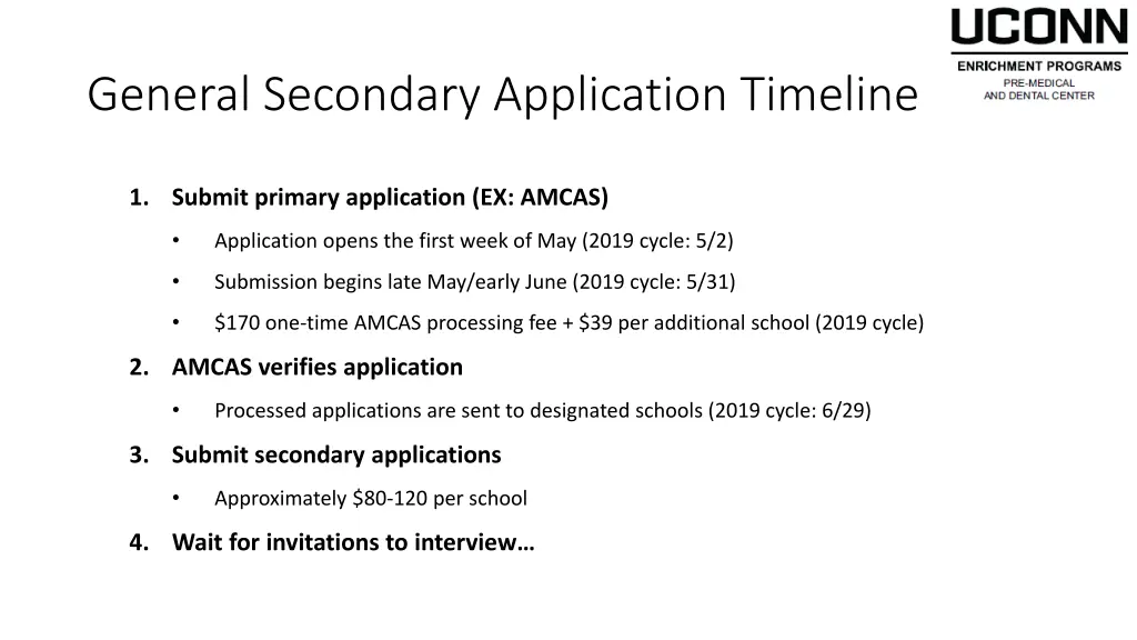 general secondary application timeline