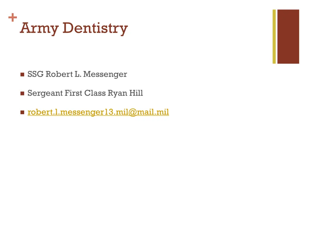 army dentistry