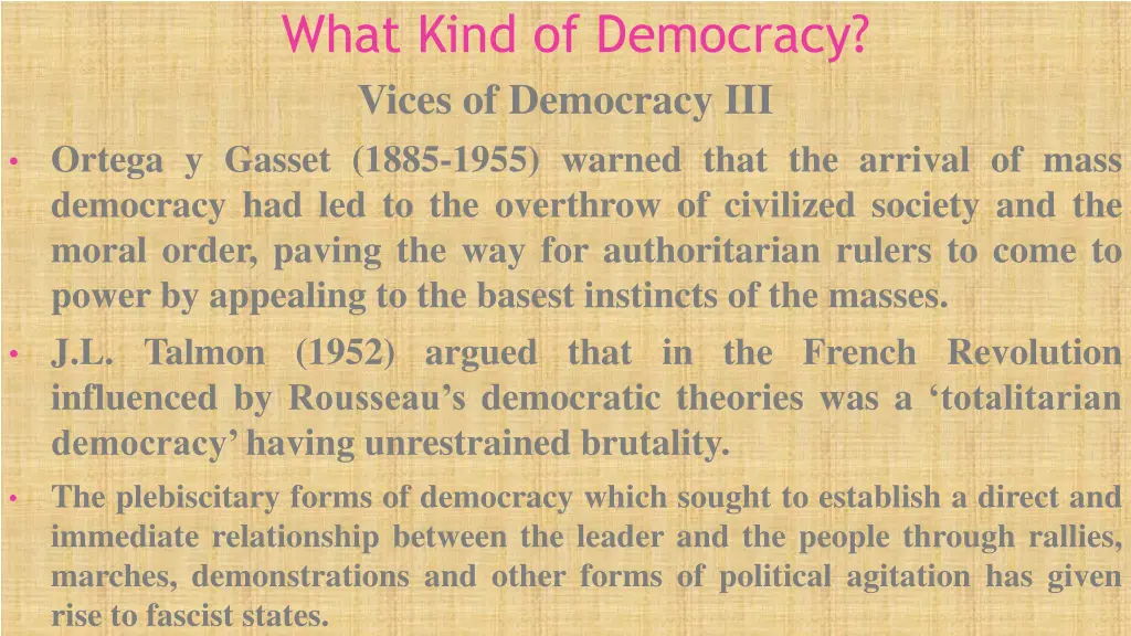 what kind of democracy vices of democracy 2