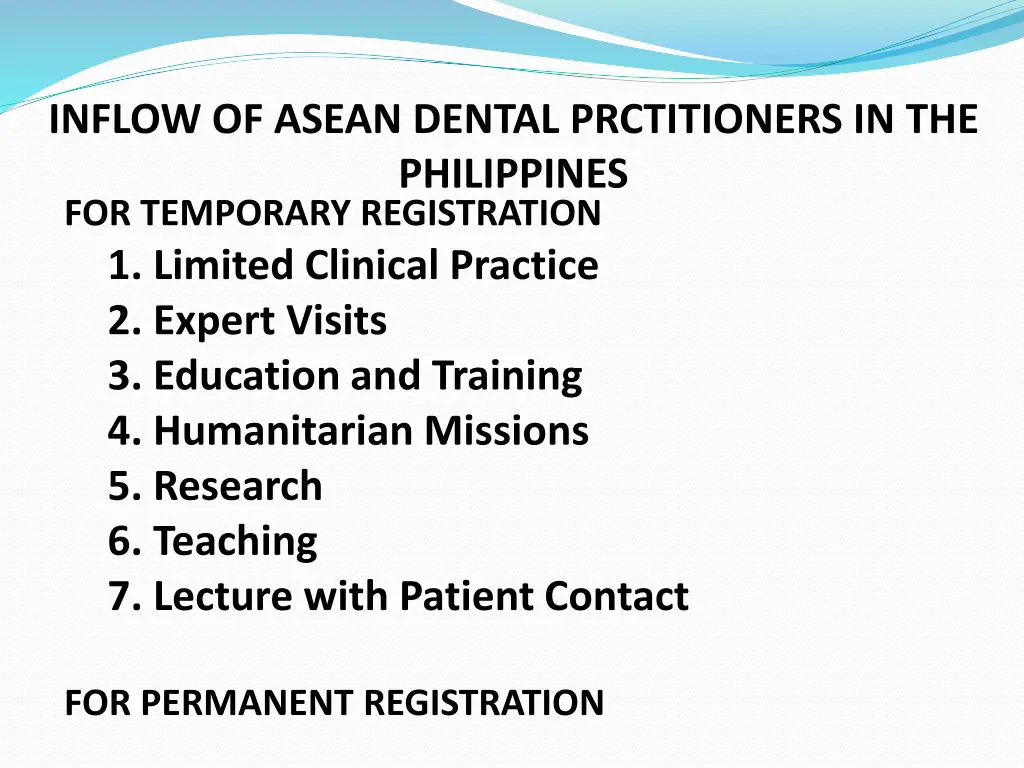 inflow of asean dental prctitioners