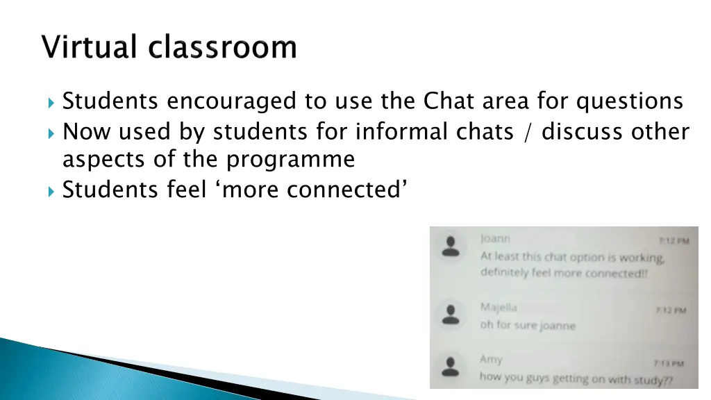 students encouraged to use the chat area