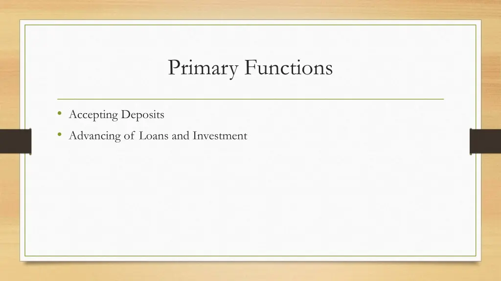 primary functions