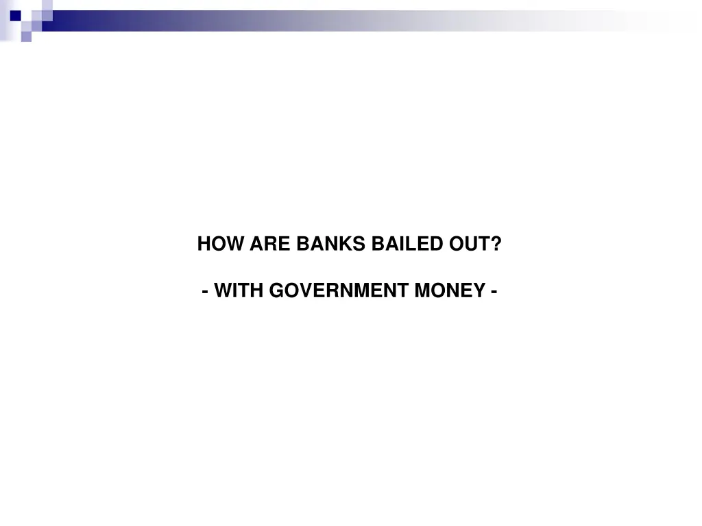 how are banks bailed out