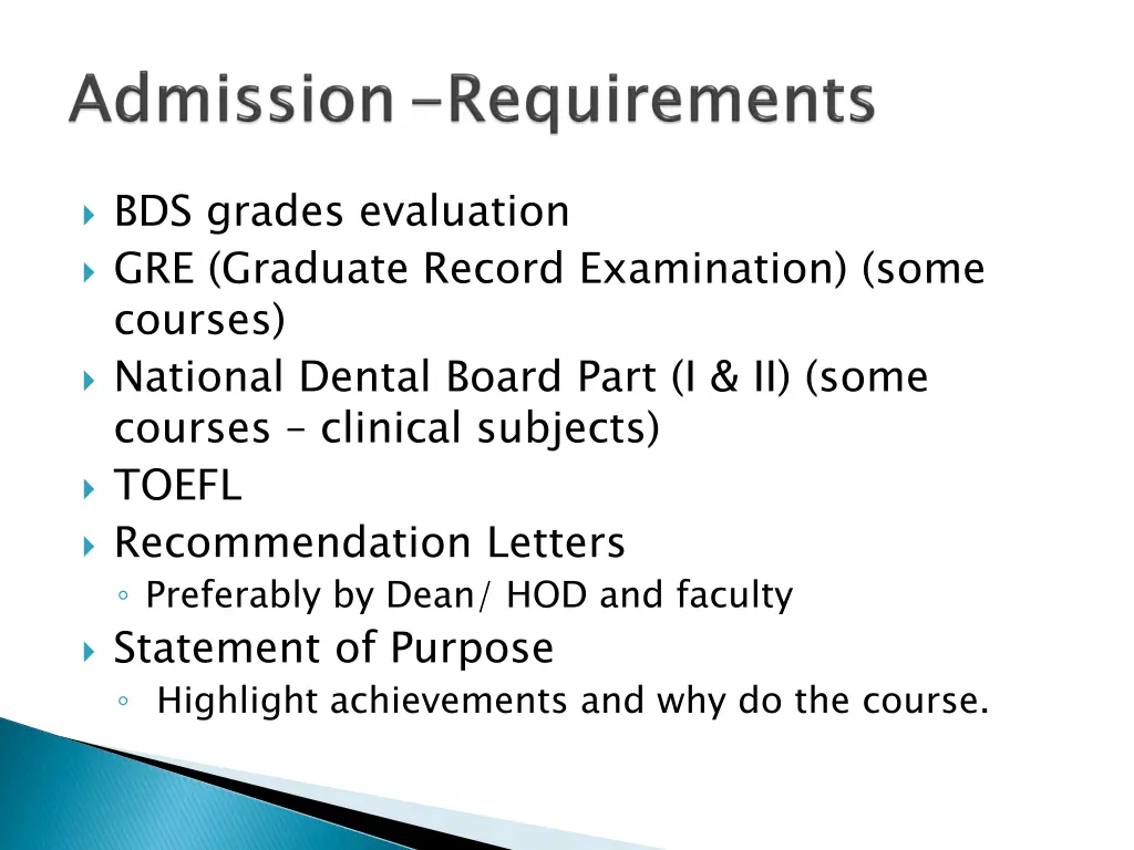 bds grades evaluation gre graduate record