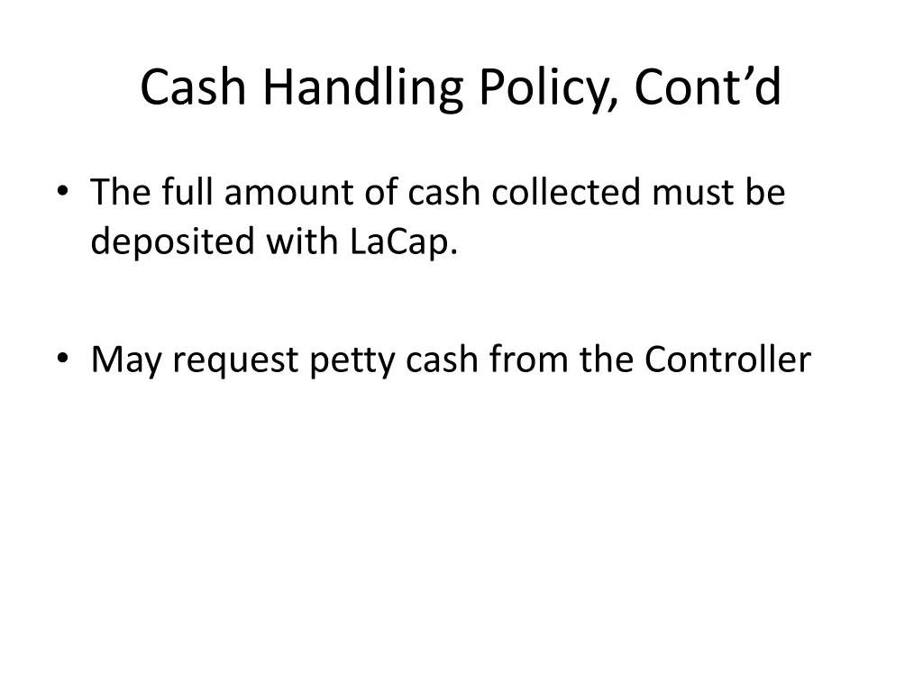 cash handling policy cont d