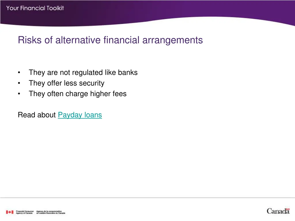 risks of alternative financial arrangements