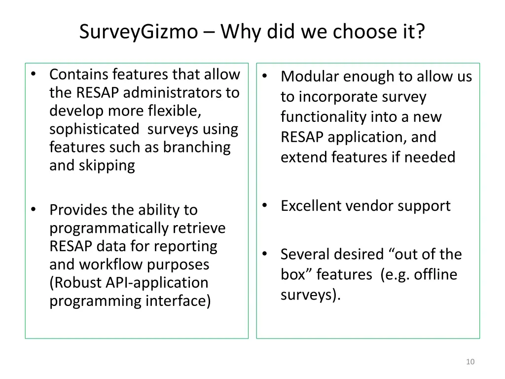 surveygizmo why did we choose it