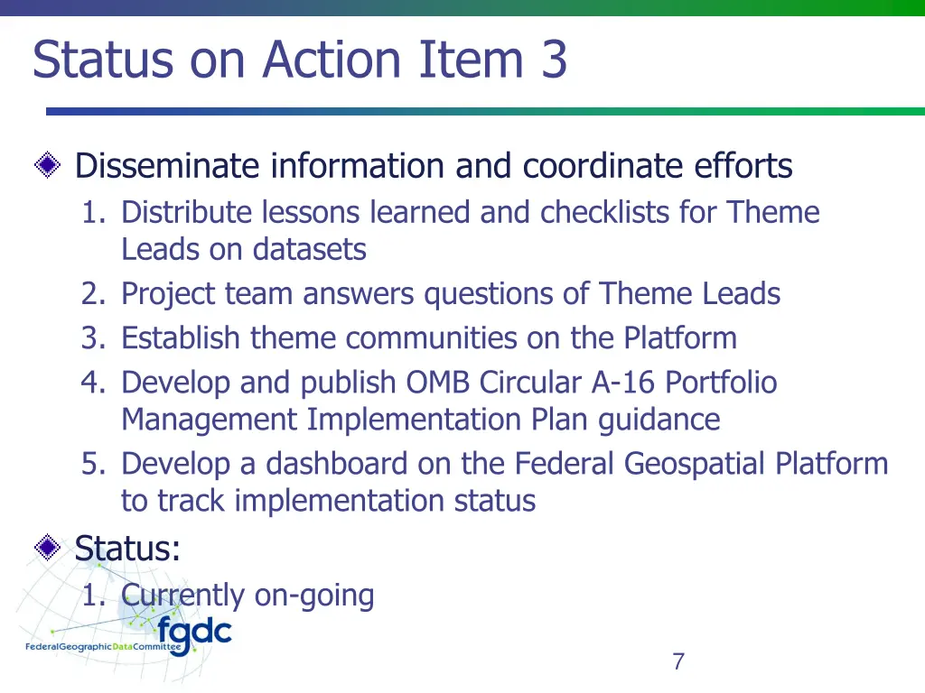 status on action item 3