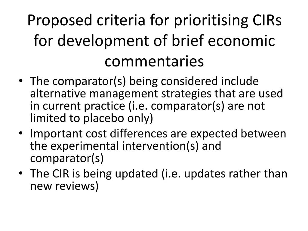 proposed criteria for prioritising cirs