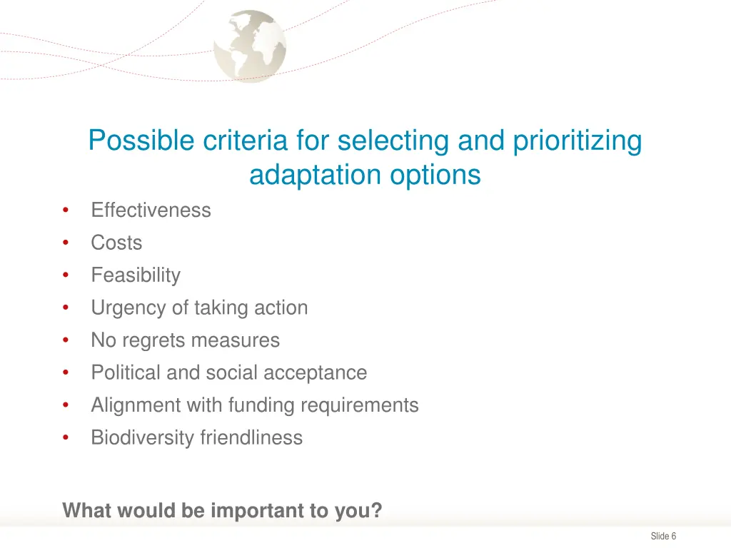 possible criteria for selecting and prioritizing