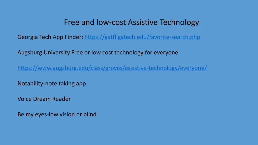 free and low cost assistive technology