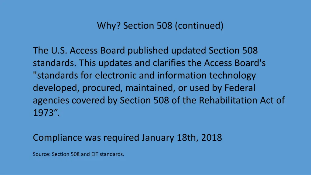 why section 508 continued