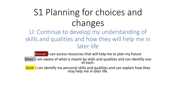 s1 planning for choices and changes li continue