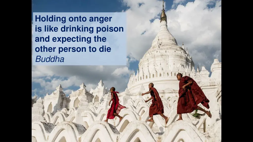 holding onto anger is like drinking poison