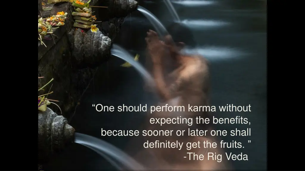 one should perform karma without expecting