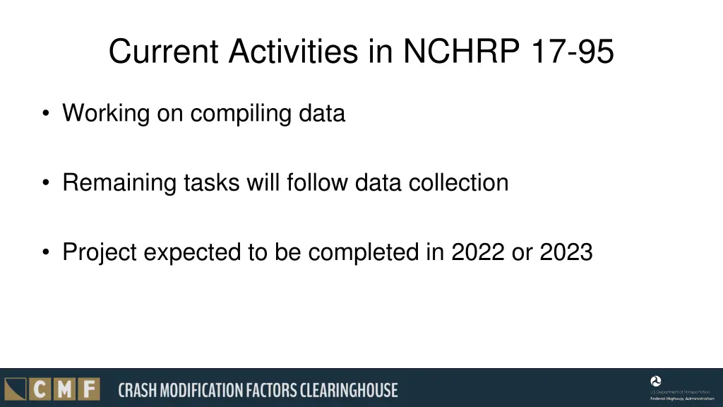 current activities in nchrp 17 95