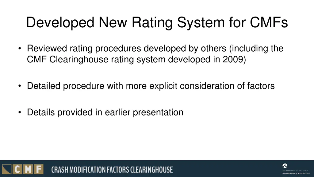 developed new rating system for cmfs