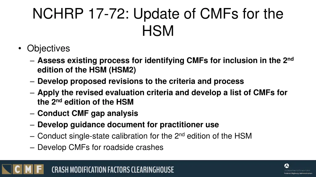 nchrp 17 72 update of cmfs for the hsm objectives