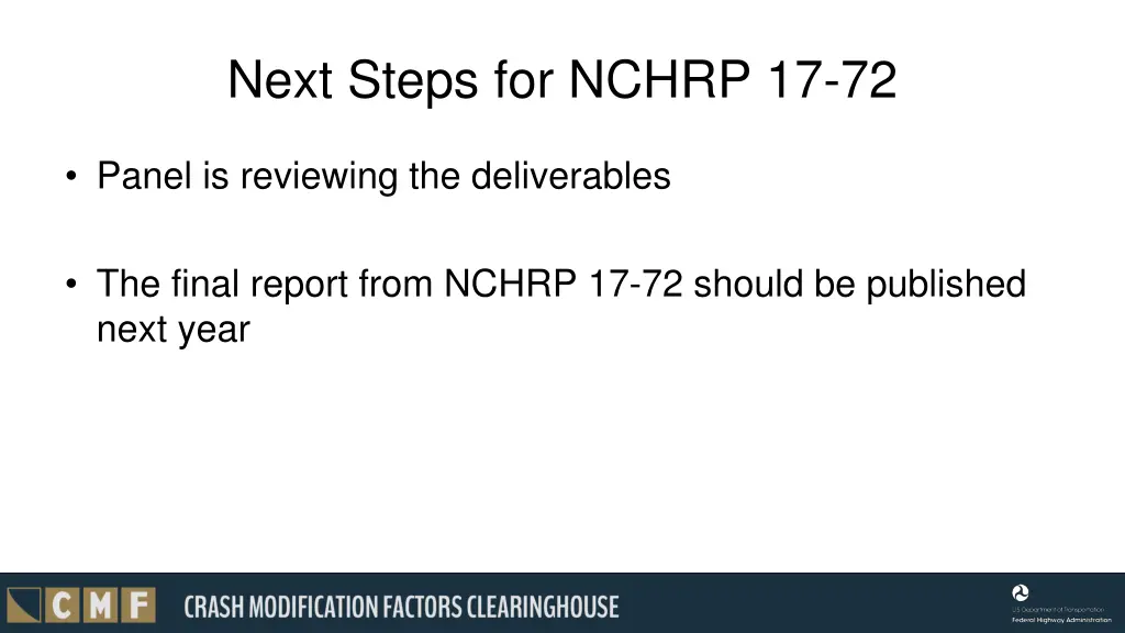 next steps for nchrp 17 72