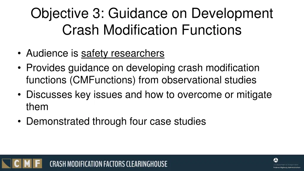 objective 3 guidance on development crash