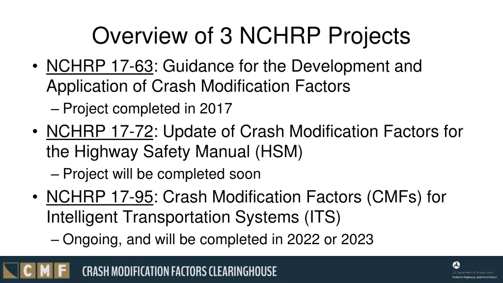 overview of 3 nchrp projects nchrp 17 63 guidance