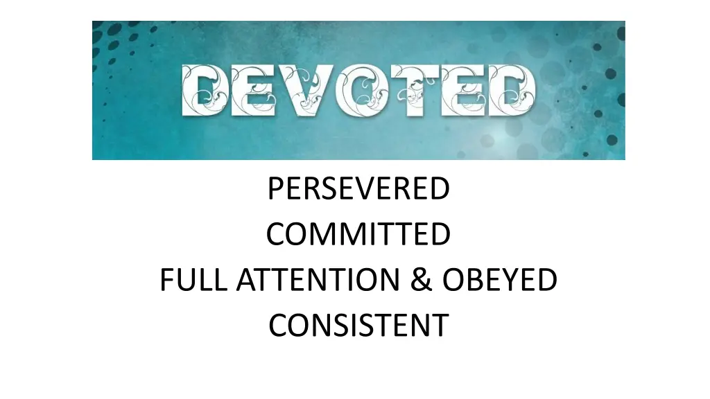 persevered committed