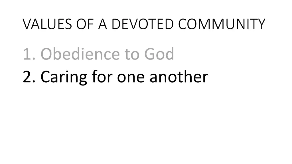 values of a devoted community 1