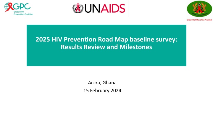 2025 hiv prevention road map baseline survey