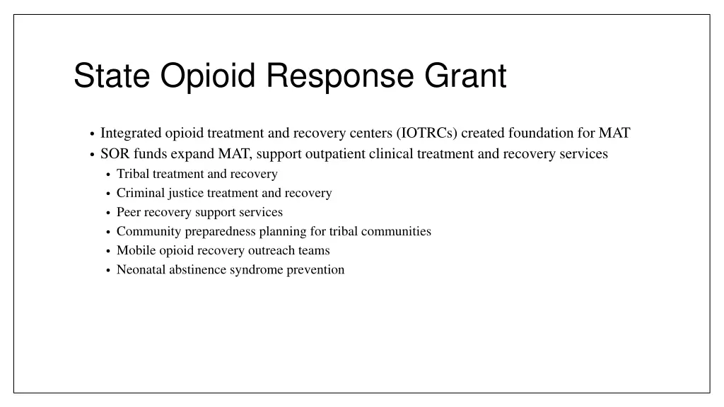 state opioid response grant