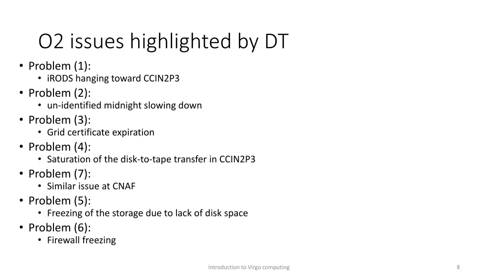 o2 issues highlighted by dt problem 1 irods