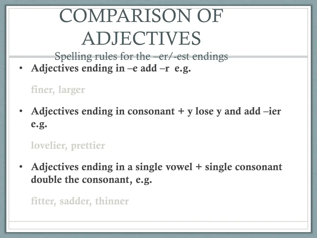 comparison of adjectives spelling rules