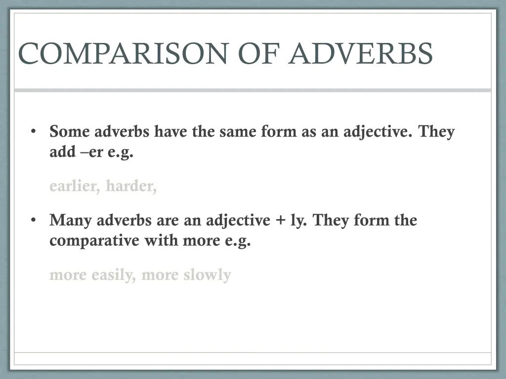 comparison of adverbs