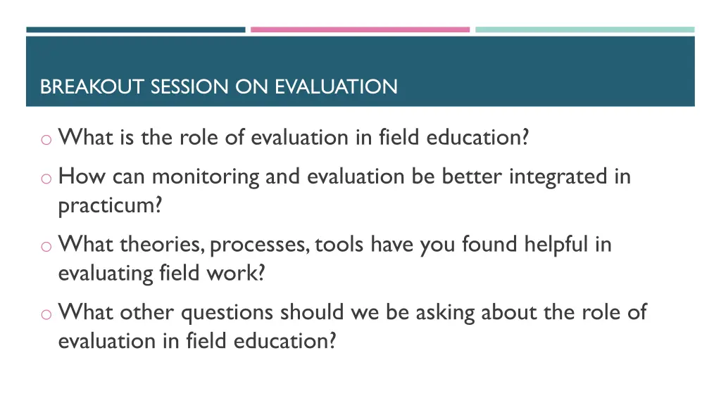 breakout session on evaluation