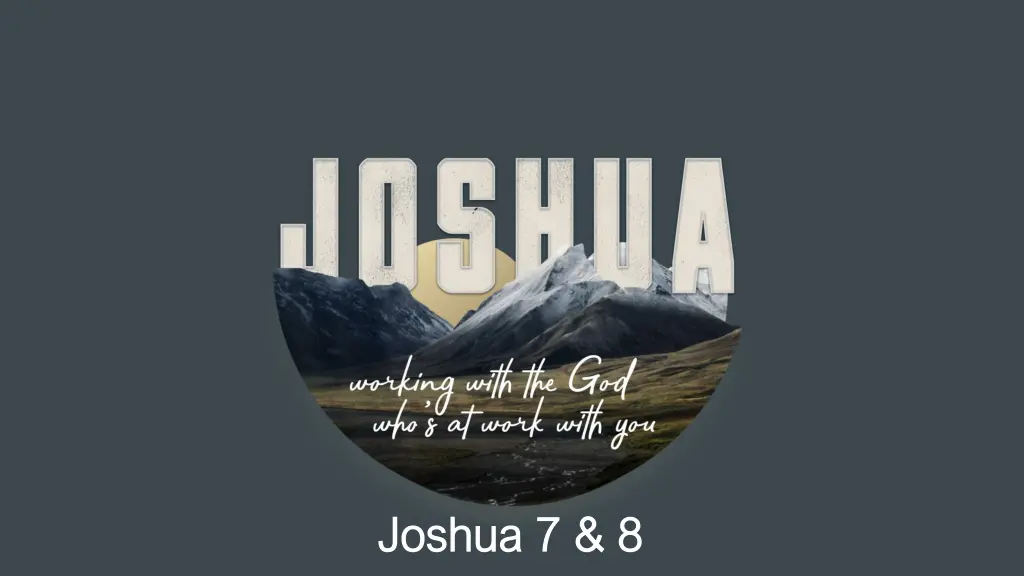 joshua 7 8 joshua 7 8