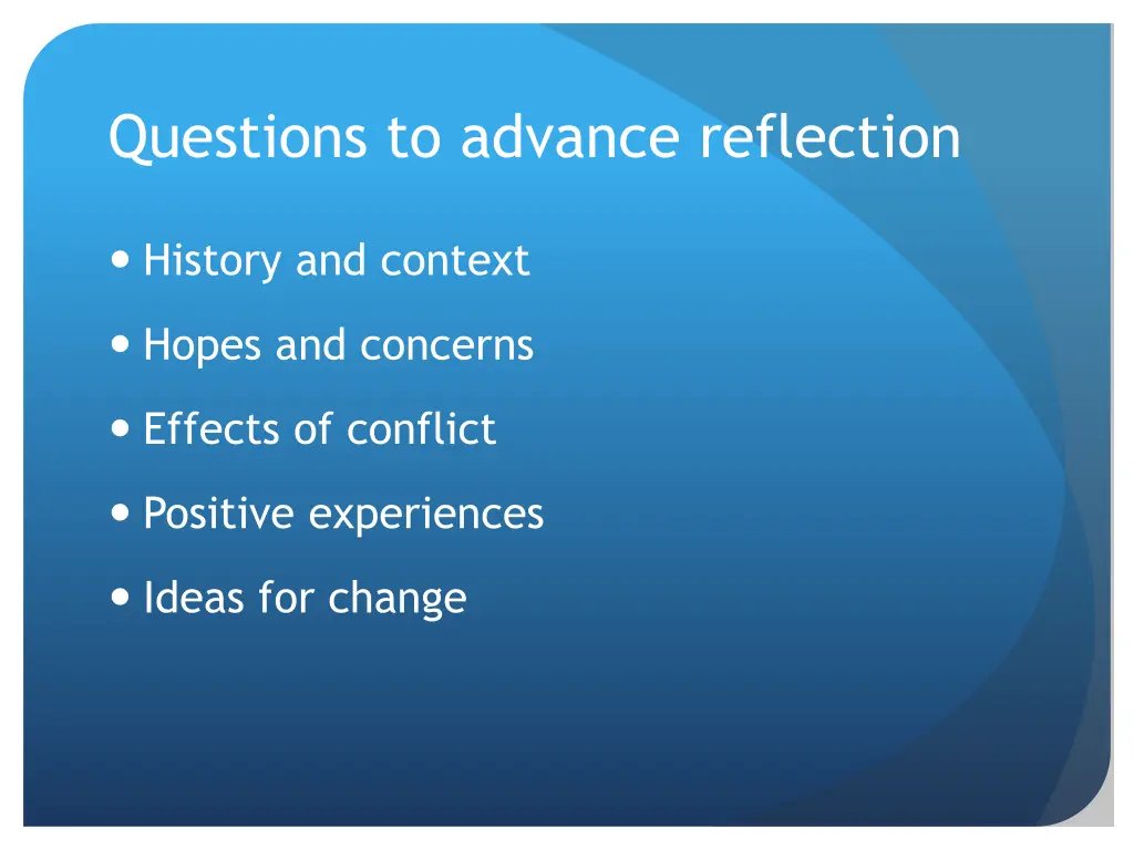 questions to advance reflection