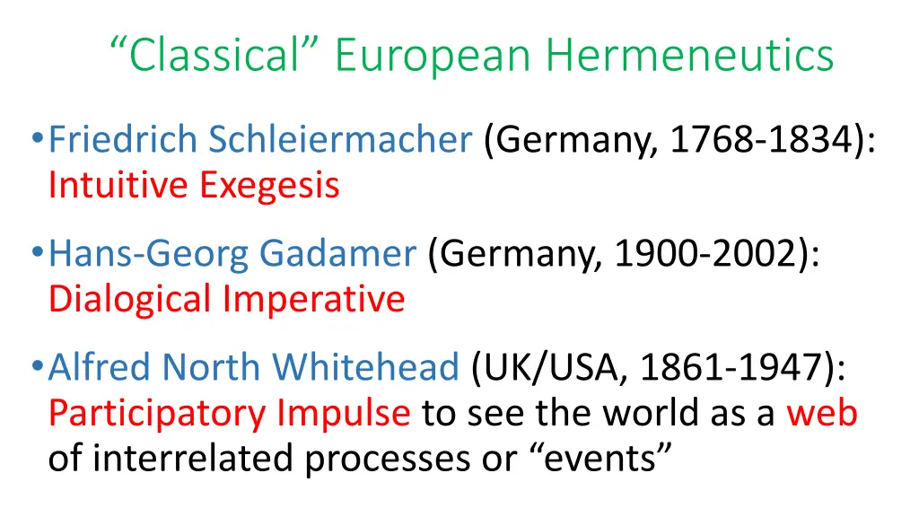 classical european hermeneutics