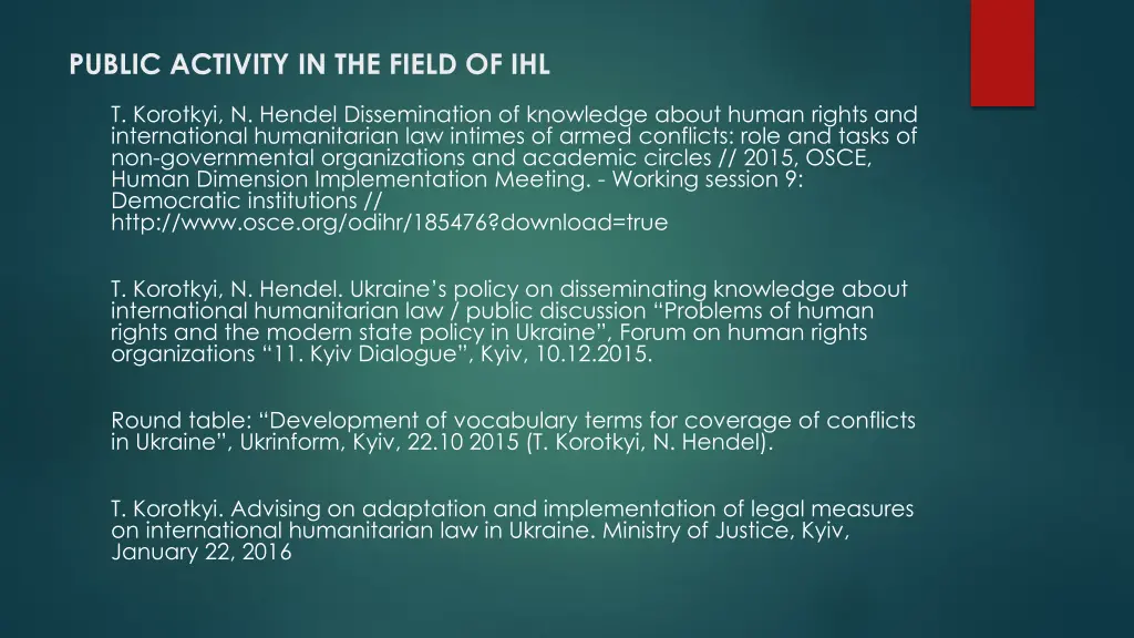 public activity in the field of ihl