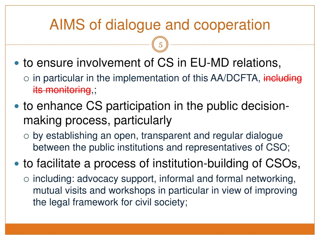 aims of dialogue and cooperation