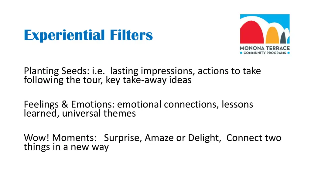 experiential filters