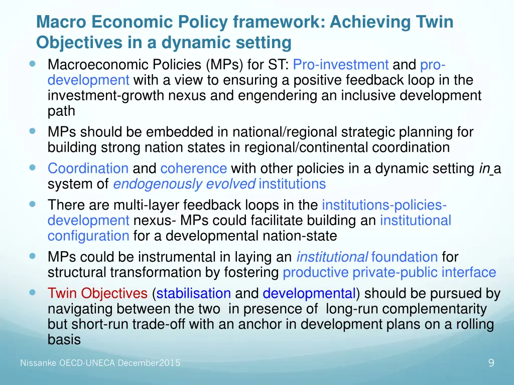 macro economic policy framework achieving twin