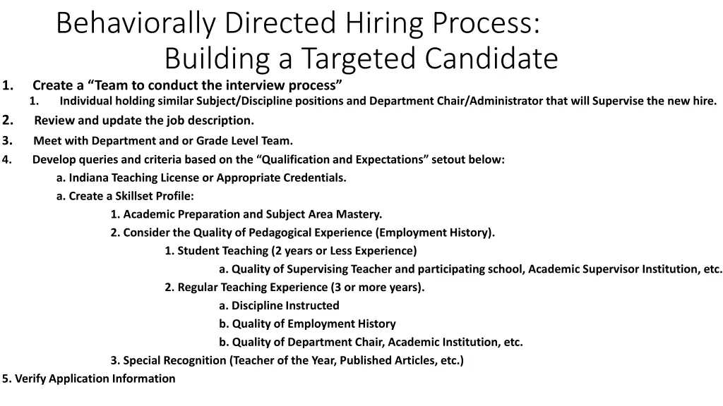 behaviorally directed hiring process building