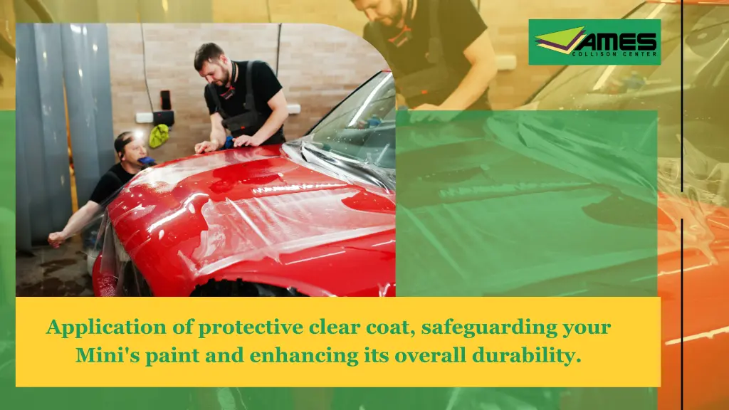 application of protective clear coat safeguarding