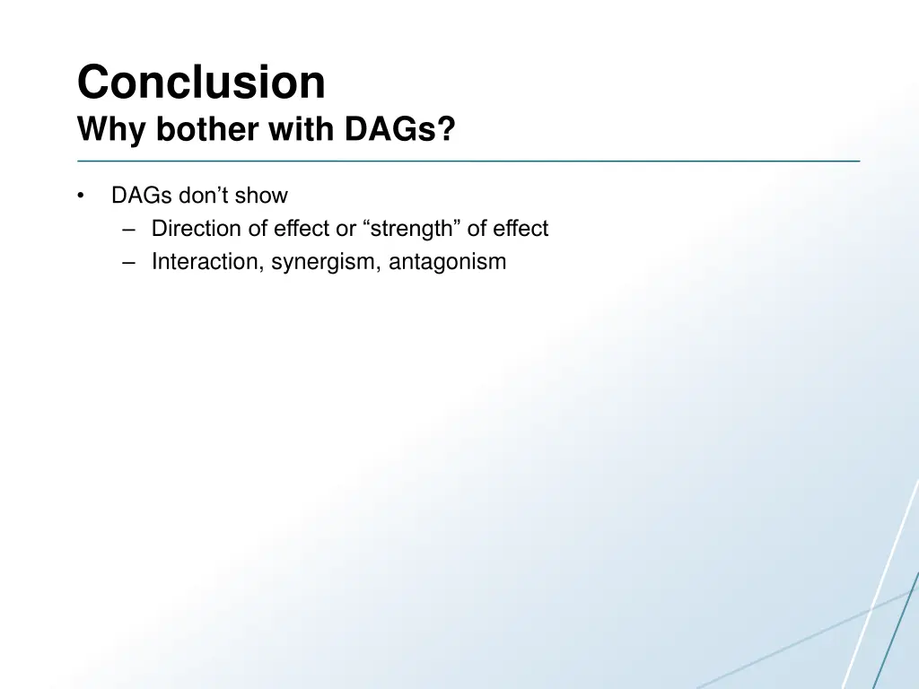 conclusion why bother with dags 1